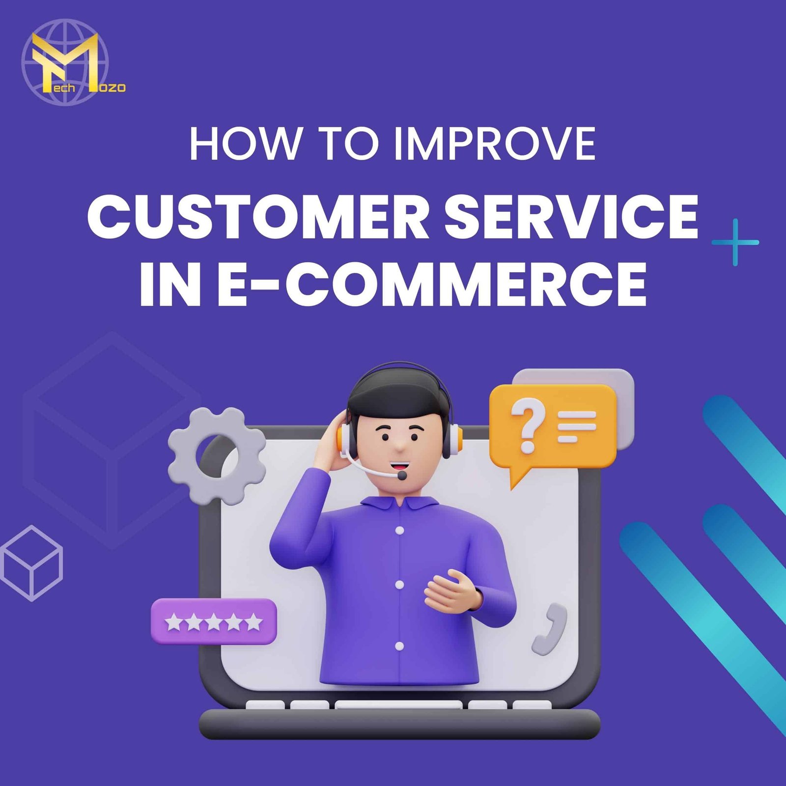 How to Improve Customer Service in E-Commerce