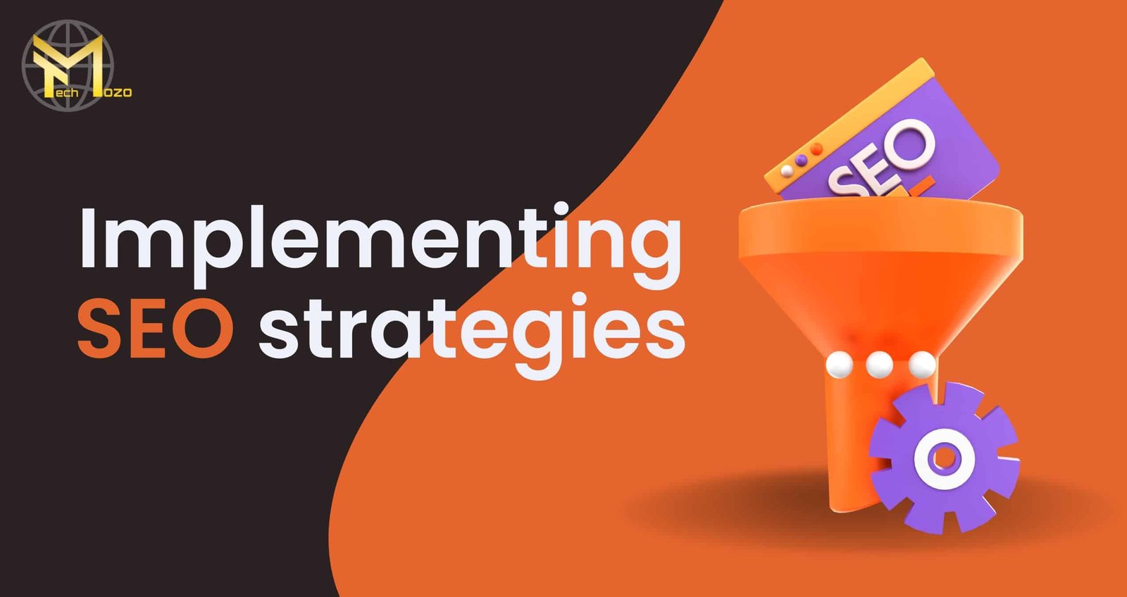 Implementing SEO Strategies-TechMozo